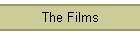 The Films